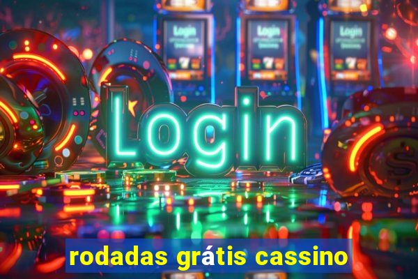 rodadas grátis cassino