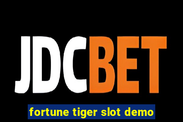 fortune tiger slot demo