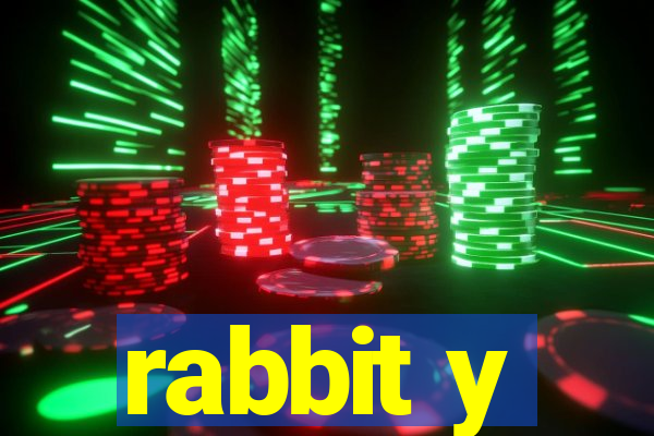 rabbit y