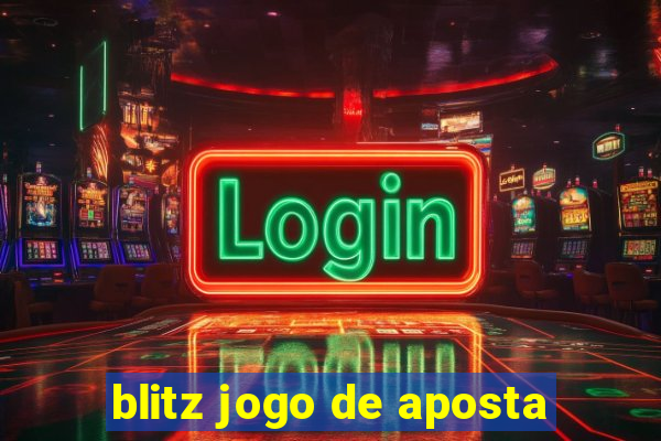 blitz jogo de aposta