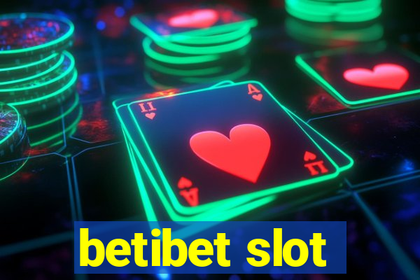 betibet slot