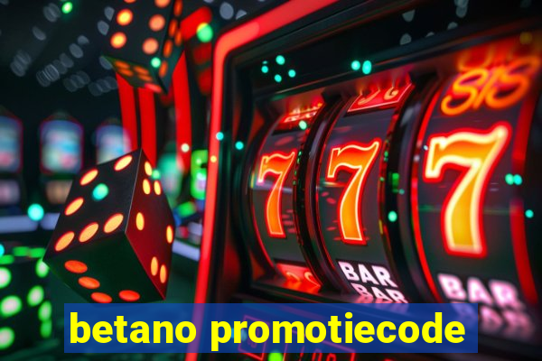 betano promotiecode