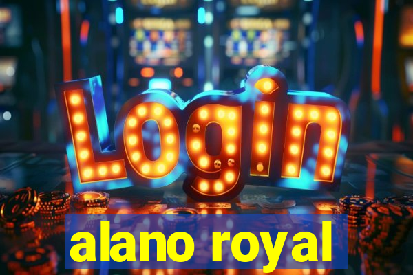 alano royal