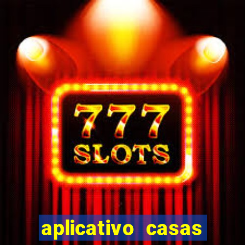 aplicativo casas das apostas