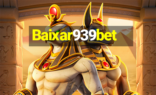 Baixar939bet