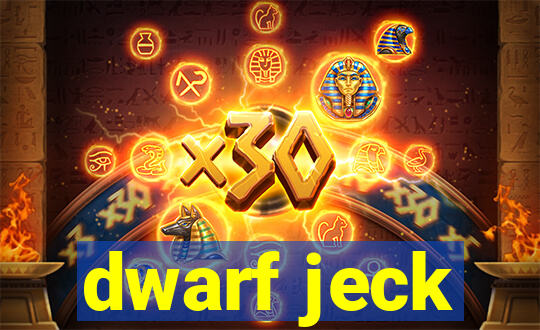 dwarf jeck