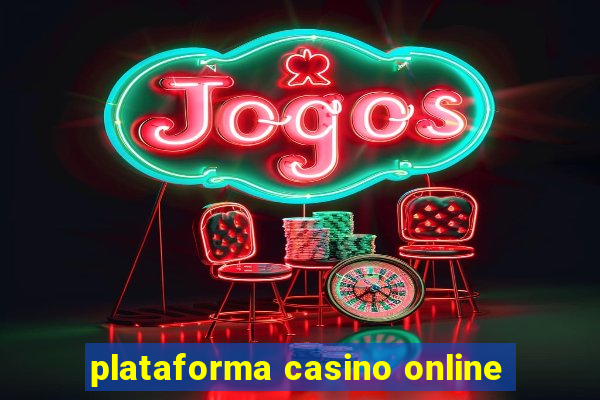 plataforma casino online