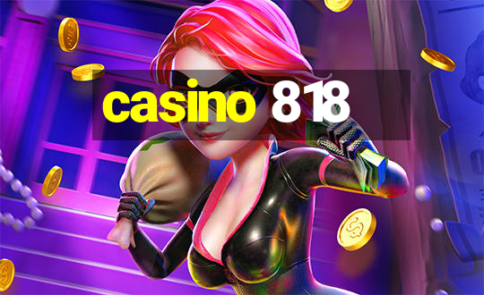 casino 818