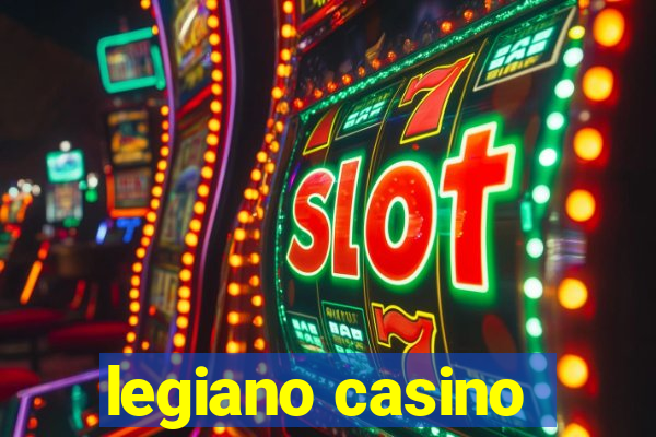 legiano casino