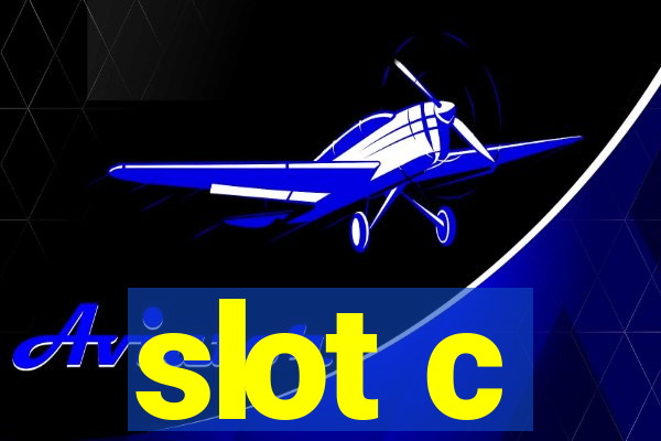 slot c