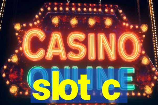 slot c