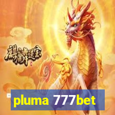 pluma 777bet