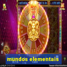 mundos elementais