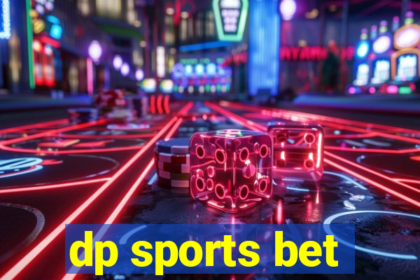 dp sports bet