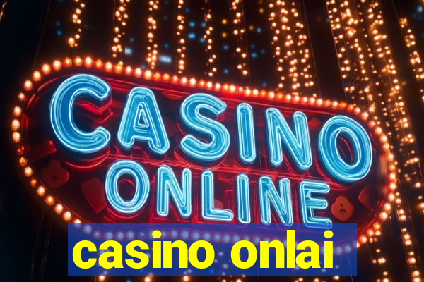 casino onlai