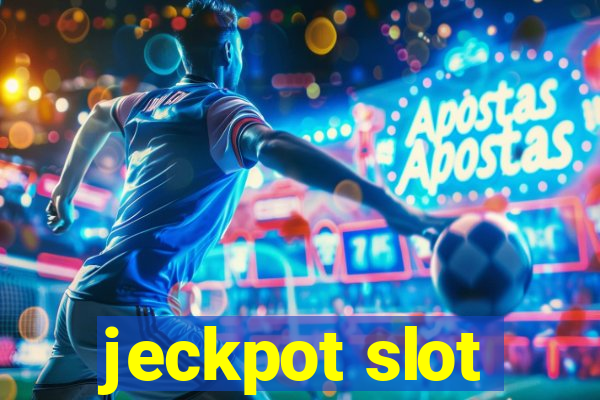 jeckpot slot