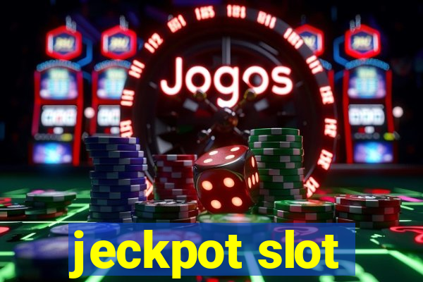 jeckpot slot