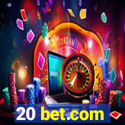 20 bet.com