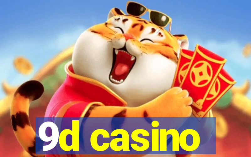 9d casino