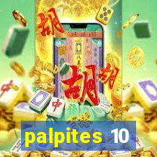 palpites 10