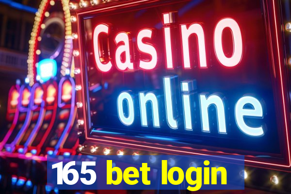 165 bet login