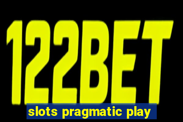 slots pragmatic play