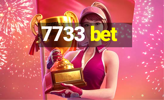 7733 bet