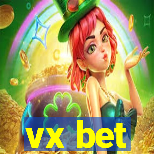 vx bet