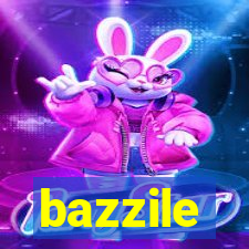 bazzile