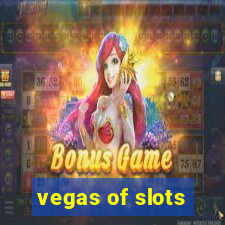 vegas of slots