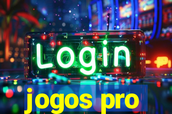 jogos pro