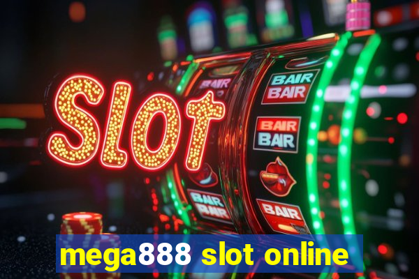 mega888 slot online