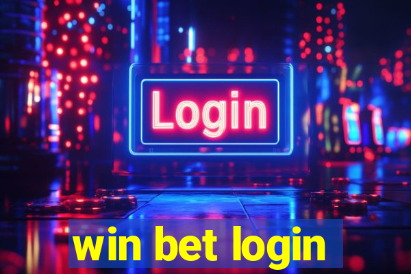 win bet login