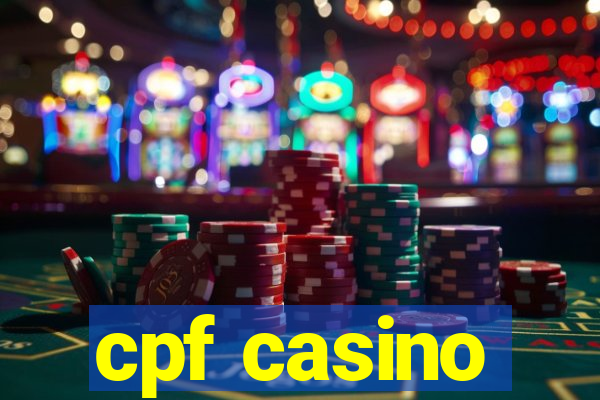 cpf casino