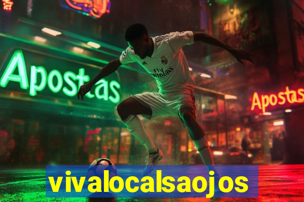 vivalocalsaojose