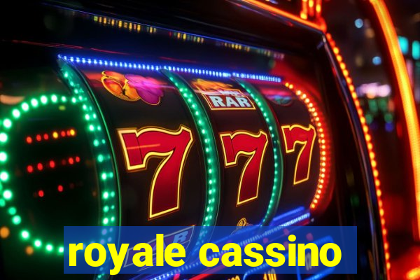 royale cassino