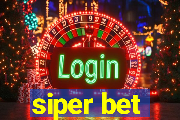 siper bet