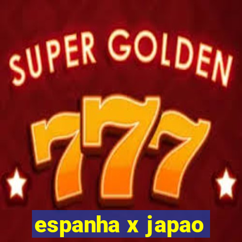 espanha x japao