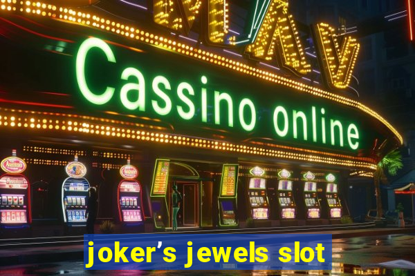 joker’s jewels slot