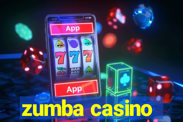 zumba casino