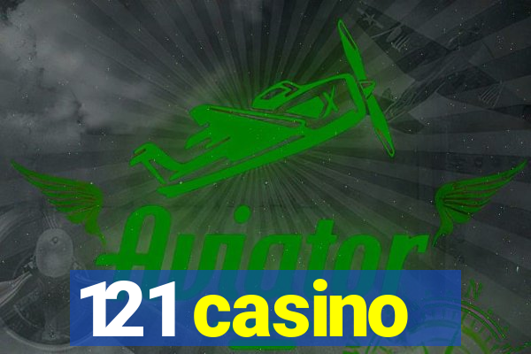 121 casino