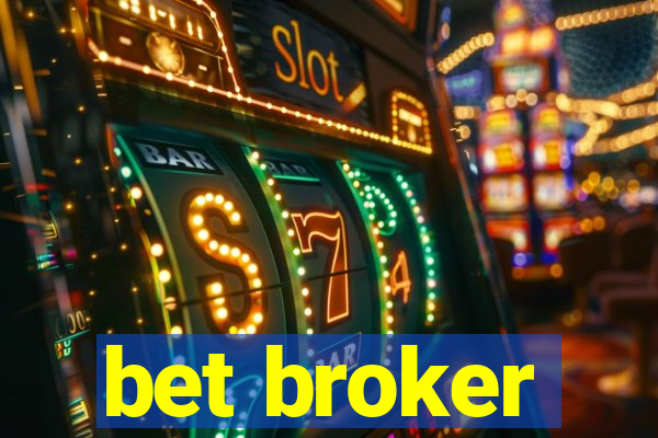 bet broker