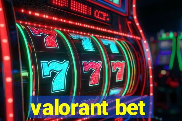 valorant bet