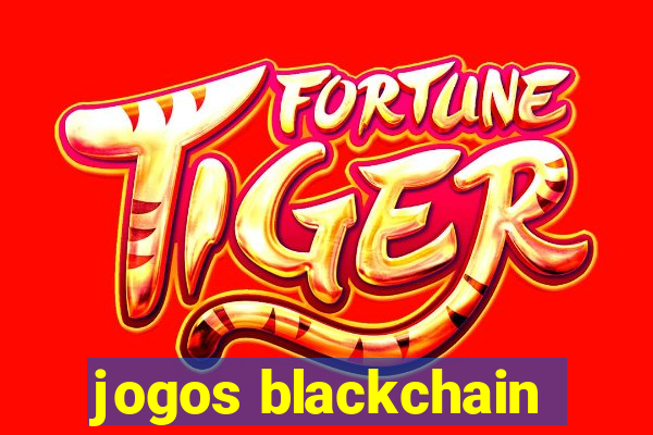 jogos blackchain