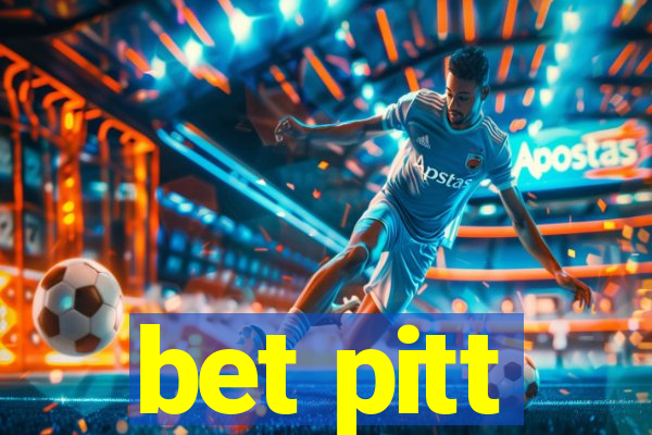 bet pitt