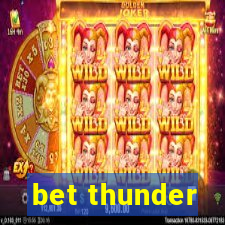 bet thunder