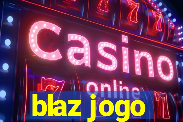 blaz jogo