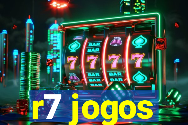 r7 jogos