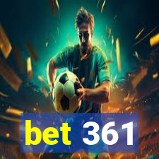 bet 361