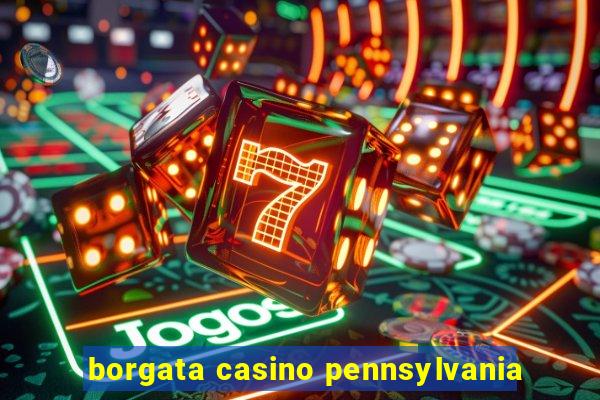 borgata casino pennsylvania